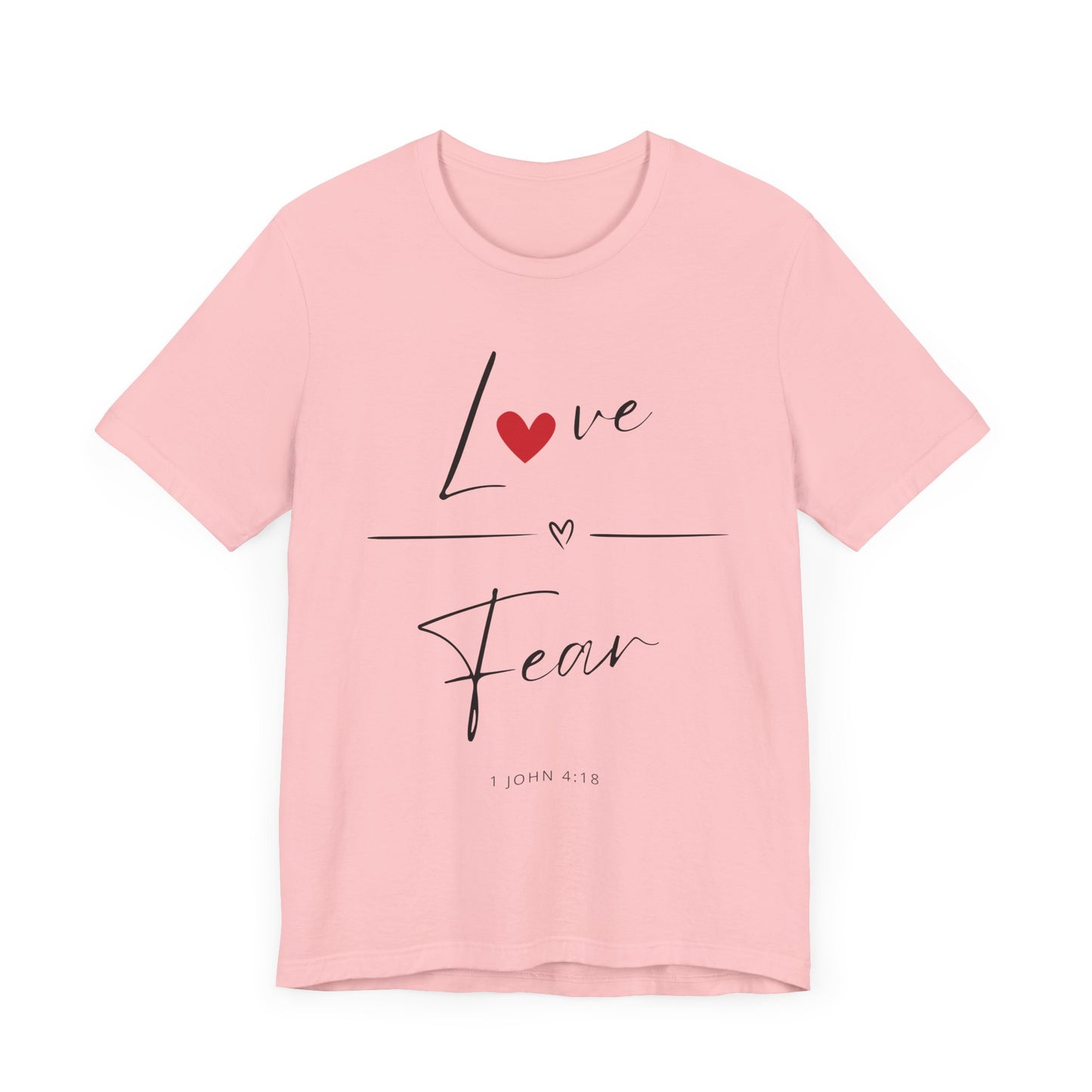 "Love Over Fear" - Unisex Jersey Short Sleeve Tee