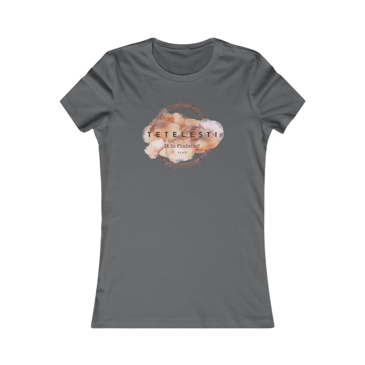 Tetelesti - It is Finished ! Women's Teeshirt