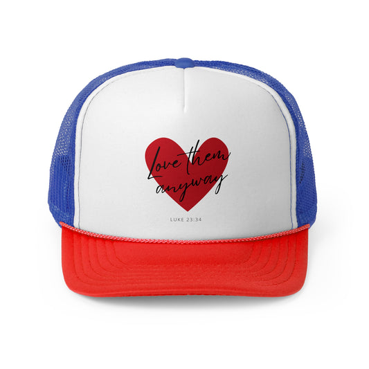 Christian Hats Love Them Anyway Jesus Hat Rope Hat Christian Merch Jesus Apparel Christian Streetwear Trucker Hat Christian Spiritual Gifts